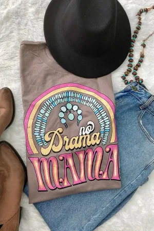 No Drama Mama shirt